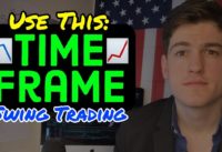 Use THIS Time Frame When Swing Trading📊