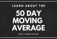 50 DAY SIMPLE MOVING AVERAGE
