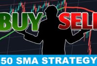 Easy Profitable 50 SMA Forex Strategy – EARN MONEY FAST 💰