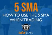 5 SMA Simple Moving Average and How to Use it When Trading