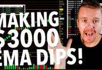 DAY TRADING $3000 DOLLARS WITH EMA INDICATOR!