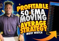 Profitable 50 EMA Moving Average Trading Strategy | Forex Trading Strategy for Beginners