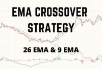 How to take Intraday Trades Using 26 EMA & 9 EMA Crossovers? || EMA Strategy || IndianStockTraders||