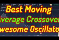 Best Moving Average Crossover With Awesome Oscillator | Great Binary Options Trick | Iq Pocket Olymp