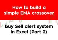 How to build a simple EMA crossover Buy Sell alert system in Excel (Part 2) | 5/13 EMA Crossover