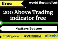 Best Strategy Tradingview | 200 above Trading indicators Free