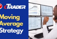 cTrader Classic Moving Average Crossover Strategy