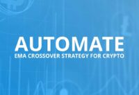 How to automate a exponential moving average crossover strategy for Cryptocurrencies