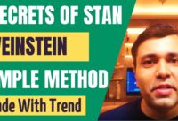 STAN WEINSTEIN Trading Method (WEEKLY TIME Frame Strategy) 🔥