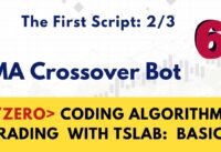 The First Script. Moving Average Crossover Trading Bot in TSLab