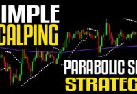 SIMPLE PARABOLIC SAR scalping strategy with 200 EMA /  Day Trading Crypto, Forex, Stocks