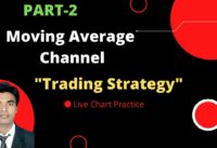 Moving Average Channel Trading Strategy. 100% Profit. 4 Rules Of Trading. Tutorial-5