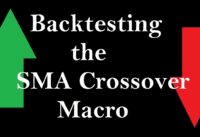 How to Backtest the SMA Crossover Indicator