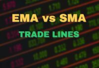 SMA vs EMA – Trade Line Indicators – Technical Analysis