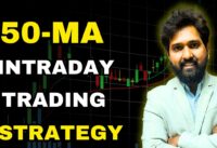 Best Intraday Trading Strategy | Earn 15000 Weekly | 100% Works | 50 Moving Average
