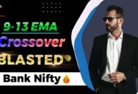 9 & 13 EMA Strategy Blasted 🔥 Bank Nifty | EMA Crossover Trading Strategy | Best Intraday Strategy