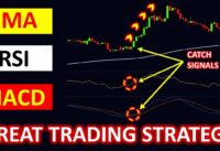 MACD+RSI+EMA BEST Trading Strategy | Highly profitable Trading Strategy