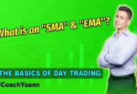 The basics of Day Trading: What are SMA & EMA?