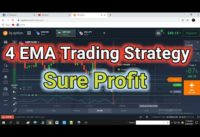 Iq option | 4 EMA Strategy | No Risk Trading Strategy | Moving Average Trading Strategy