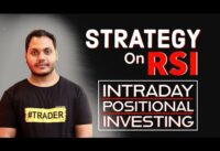 RSI Trading Strategy – Most Simple way