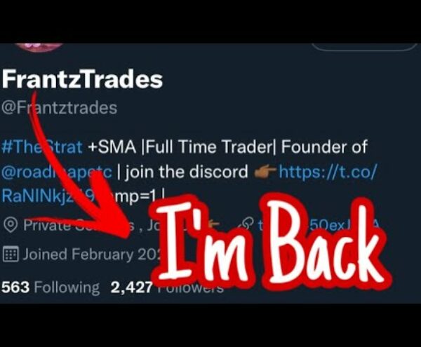 The Strat + SMA IS BACK! | FrantzTrades Returns Back To Day Trading From Vacation